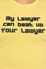 My Lawyer Baby Tee - Yellow