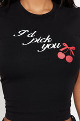 I'd Pick You Baby Tee - Black