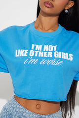 Not Like Other Girls Tee - Blue
