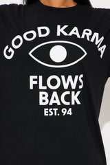 Good Karma Flows Back Oversized Tee - Black