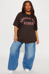 Earned Not Given Oversized Tee - Chocolate