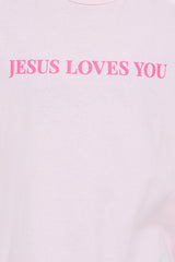 Jesus Loves You Washed Oversized Tee - Pink