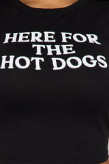 Here For The Hot Dogs Baby Tee - Black