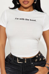 With The Band Baby Tee - White