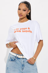 Do Yoga & Drink Tequila Oversized Tee - White
