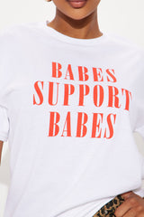 Babes Support Babes Oversized Tee - White