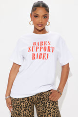 Babes Support Babes Oversized Tee - White