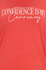 Confidence Is My Currency Washed Tee - Red