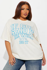 If God Said It He Will Do It Tee  - Natural
