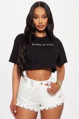Polite As F Cropped Tee - Black